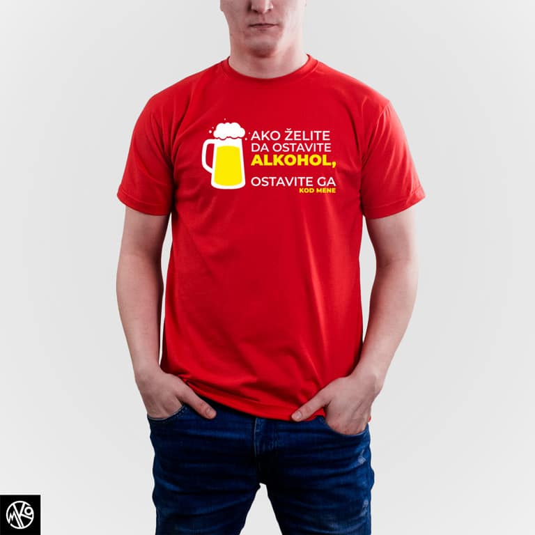 Ako Želite Da Ostavite Alkohol majica