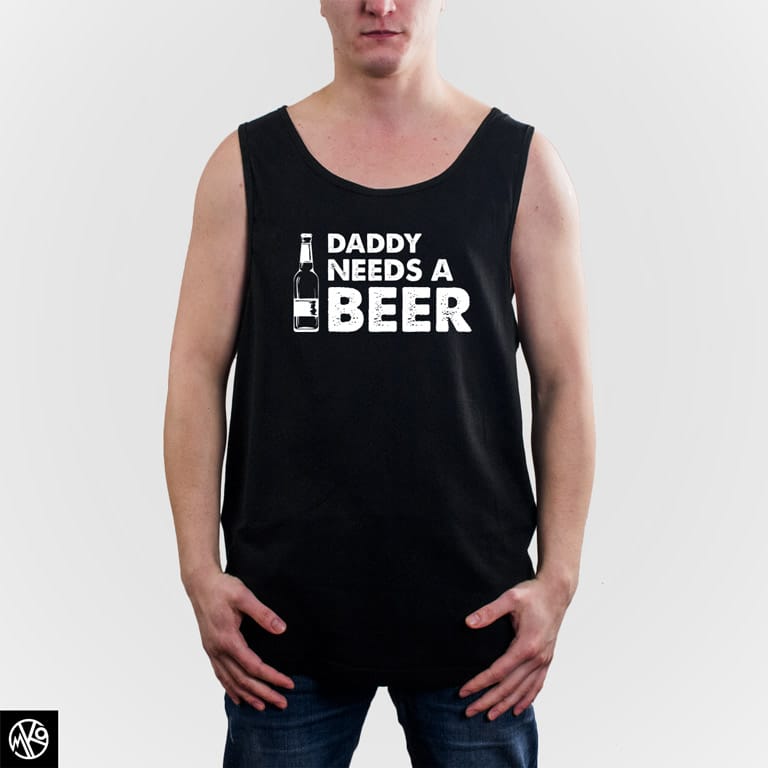 Daddy Needs A Beer majica