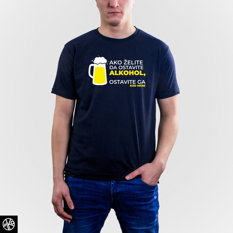 Ako Želite Da Ostavite Alkohol majica