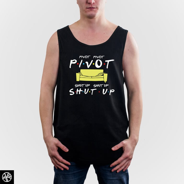 Pivot Shut Up majica