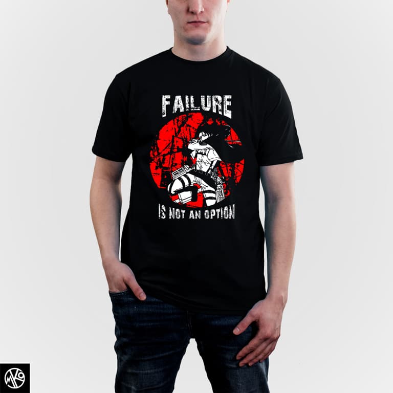 Failure Is Not An Option majica